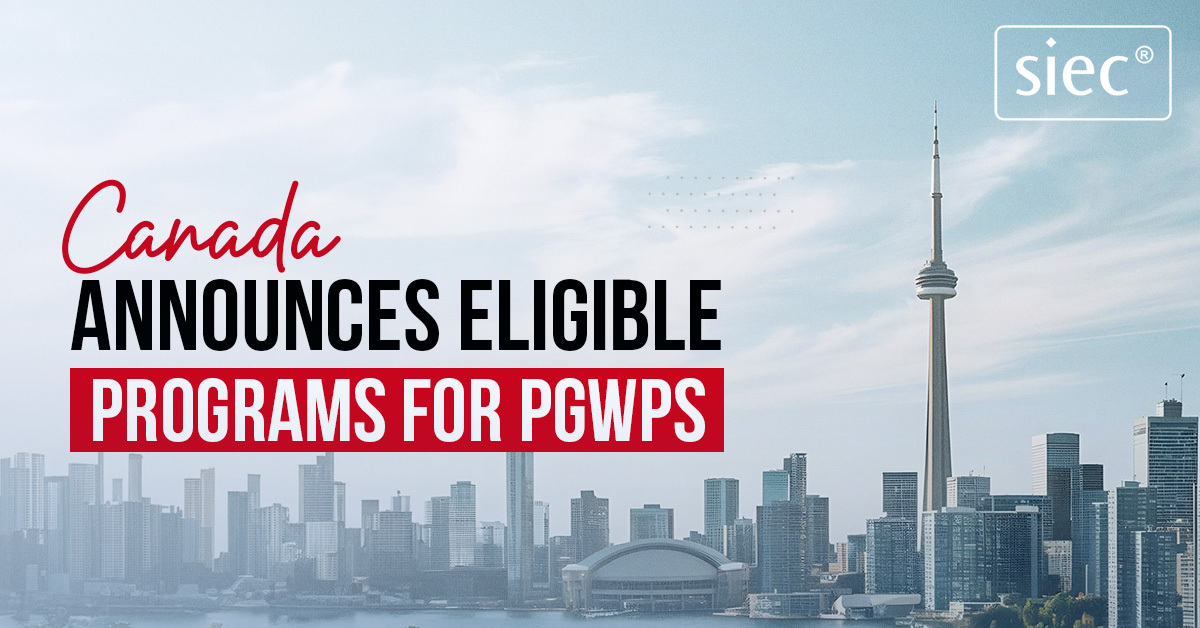 Canada announces Eligible Programs for PGWPs